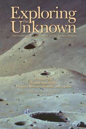 Exploring the Unknown Volume VII de John M. Logsdon