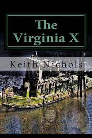 The Virginia X de Keith Nichols