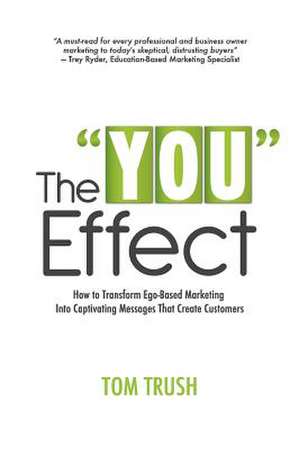 The You Effect de Tom Trush