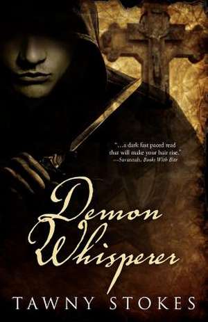 Demon Whisperer de Tawny Stokes