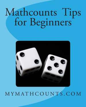 Mathcounts Tips for Beginners de Yongcheng Chen