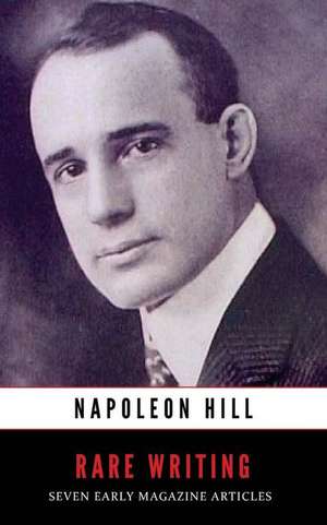 Rare Writing de Napoleon Hill