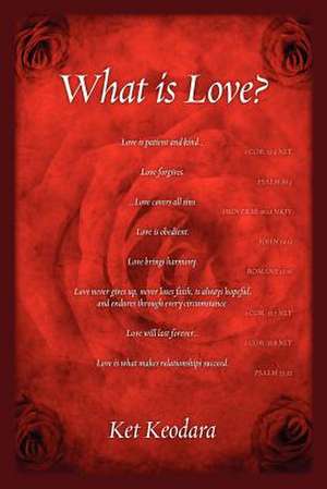 What Is Love? de Ket Keodara