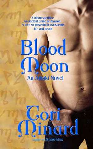 Blood Moon de Tori Minard