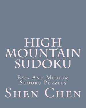 High Mountain Sudoku de Shen Chen