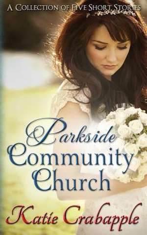 Parkside Community Church de Katie Crabapple