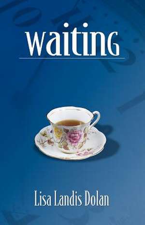 Waiting de MS Lisa a. Landis-Dolan