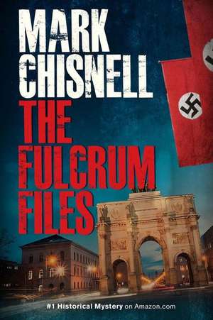 The Fulcrum Files de Mark Chisnell