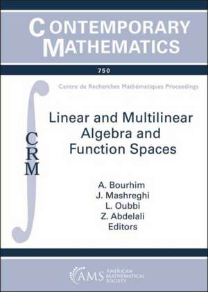 Linear and Multilinear Algebra and Function Spaces de J. Mashreghi