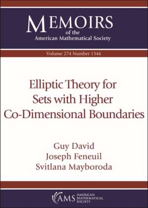 Elliptic Theory for Sets with Higher Co-Dimensional Boundaries de Svitlana Mayboroda