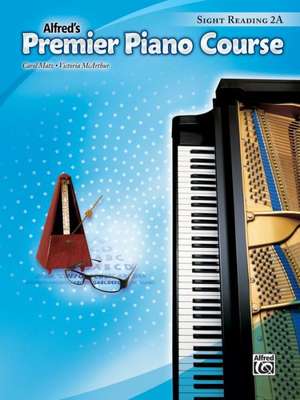 Premier Piano Course -- Sight-Reading: Level 2a de Carol Matz