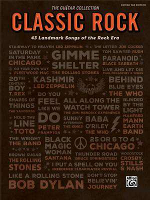 The Guitar Collection -- Classic Rock: 43 Landmark Songs of the Rock Era (Guitar Tab) de Alfred Publishing