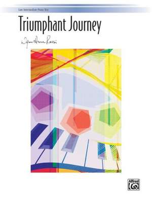 Triumphant Journey: Sheet de Wynn-Anne Rossi