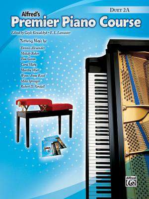 Premier Piano Course Duets, Bk 2a de Gayle Kowalchyk