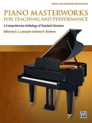 Piano Masterworks for Teaching and Performance, Vol 2 de E L Lancaster