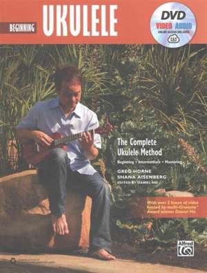 The Complete Ukulele Method -- Beginning Ukulele: Book, DVD & Online Audio & Video de SETH AUSTEN