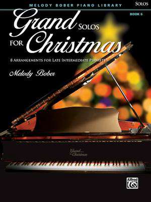 Grand Solos for Christmas, Bk 6