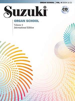 Suzuki Organ School, Vol 4 de Shinichi Suzuki