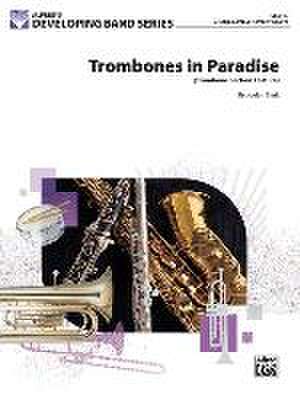 Trombones in Paradise de Jordan Sterk