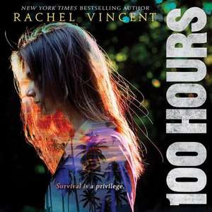 100 Hours de Rachel Vincent