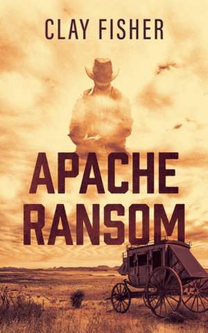 Apache Ransom de Henry Wilson Allen