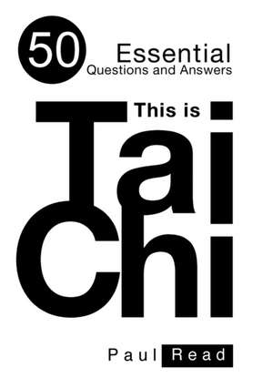 This is Tai Chi de Paul Read