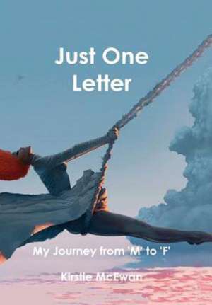 Just One Letter de Kirstie McEwan