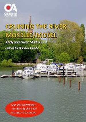 Cruising the River Moselle/Mosel de Andy And Gwen Mulholland