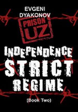 Prison.Uz - Book Two de Evgeni Dyakonov