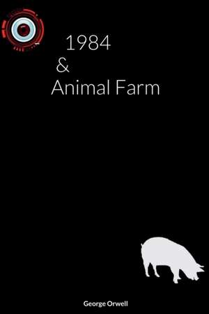 1984 & ANIMAL FARM de George Orwell