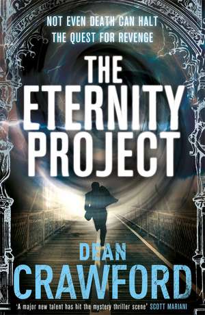 The Eternity Project de Dean Crawford