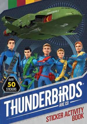 Thunderbirds Are Go Sticker Activity de Simon & Schuster UK