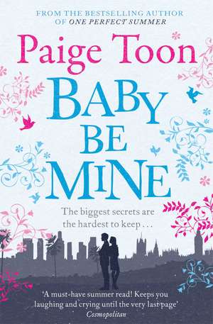 Baby Be Mine de Paige Toon