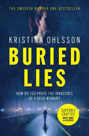 Buried Lies de Kristina Ohlsson