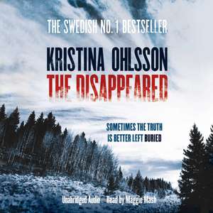 The Disappeared de Kristina Ohlsson