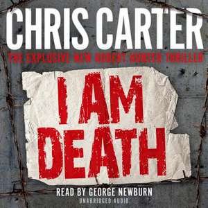 I Am Death de Chris Carter