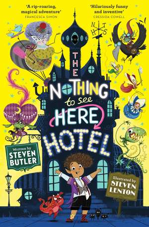 The Nothing to See Here Hotel de Steven Butler