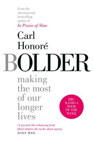 Bolder de Carl Honoré