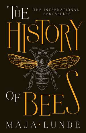 The History of Bees de Maja Lunde