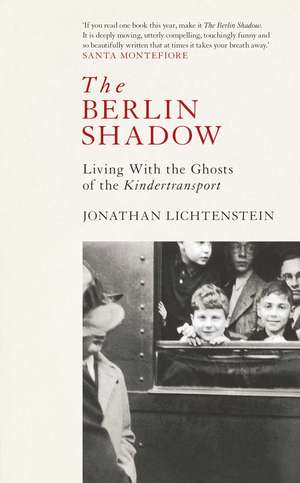 The Berlin Shadow de Jonathan Lichtenstein