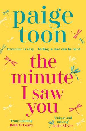 The Minute I Saw You de Paige Toon