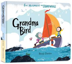 Grandma Bird de Benji Davies