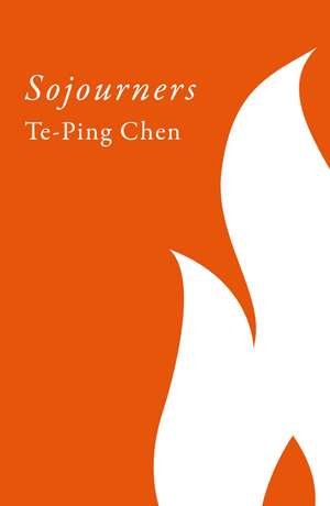 Sojourners de Te-Ping Chen