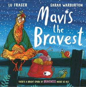 Mavis the Bravest de Lu Fraser