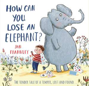 How Can You Lose an Elephant de Jan Fearnley