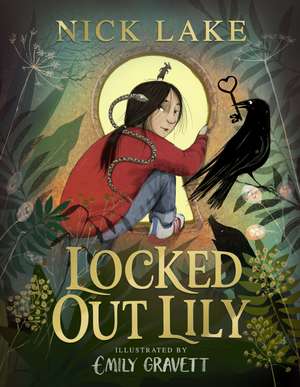 Locked Out Lily de Nick Lake