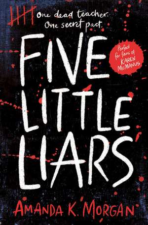 Five Little Liars de Amanda K. Morgan