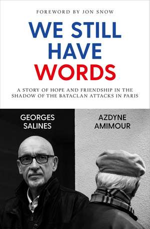 We Still Have Words de Georges Salines