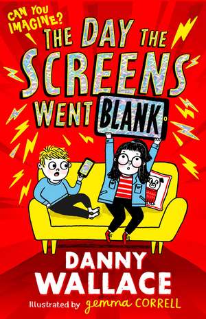 The Day the Screens Went Blank de Danny Wallace