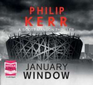 JANUARY WINDOW de Philip Kerr